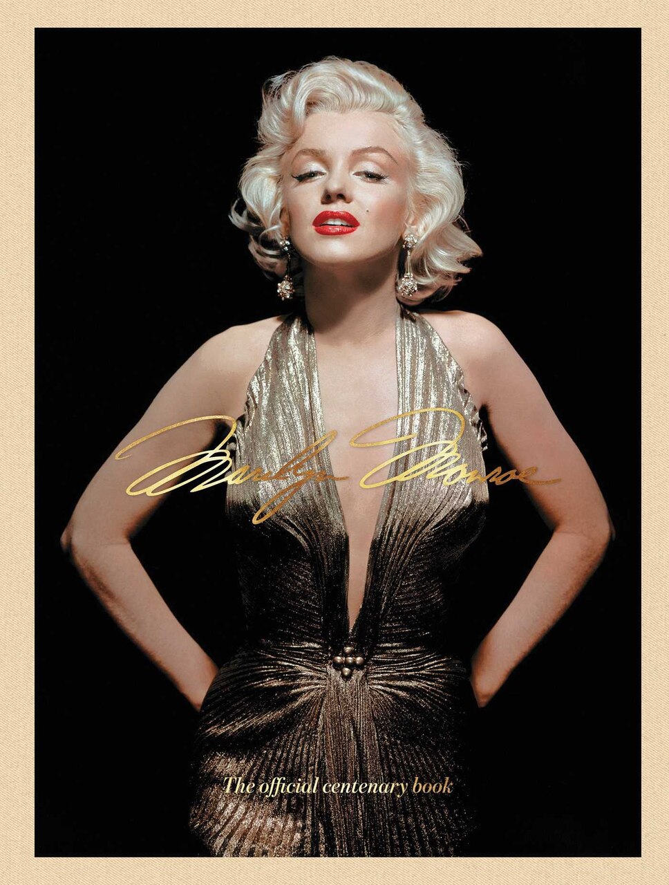 Marilyn Monroe 100: The Official Centenary Book (Hardcover) | Indigo