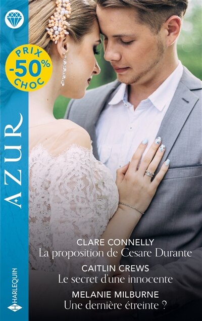 La proposition de Cesare Durante ; Le secret d'une innocente: enfant secret ; Une dernière étreinte ? - image 1