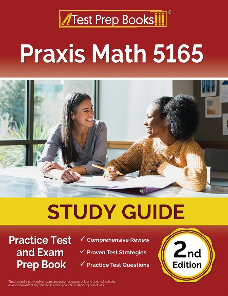 Praxis Math 5165 Study Guide: Practice Test and Exam Prep Book [2nd ...