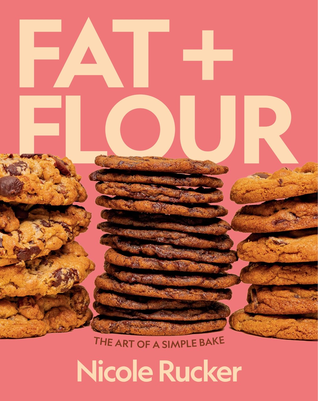 Fat + Flour: The Art of a Simple Bake: A Cookbook - image 1