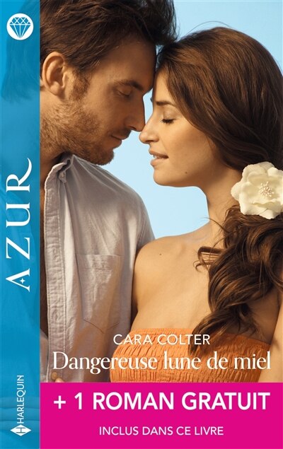 Dangereuse lune de miel ; Le prix de la passion - image 1
