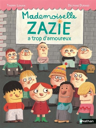Mademoiselle Zazie a trop d'amoureux - image 1