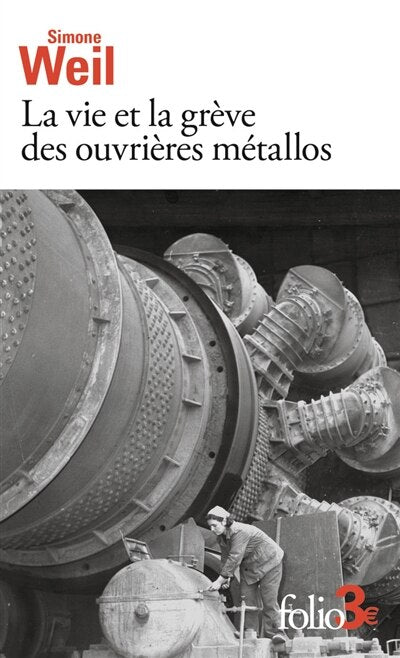 La vie et la grève des ouvrières métallos ; Expérience de la vie d'usine - image 1