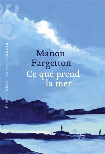 Ce que prend la mer - image 1