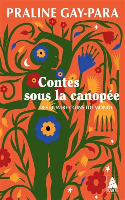 Contes sous la canopée des quatre coins du monde: Arménie, Brésil, Caraïbes... - image 1