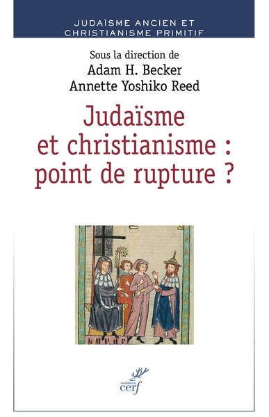 Judaïsme et christianisme: point de rupture ? - image 1