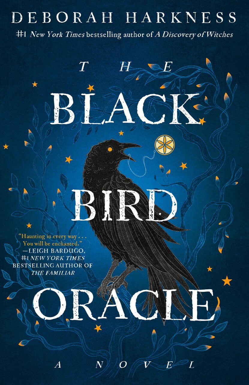 The Black Bird Oracle: A Novel by Deborah Harkness, (Paperback