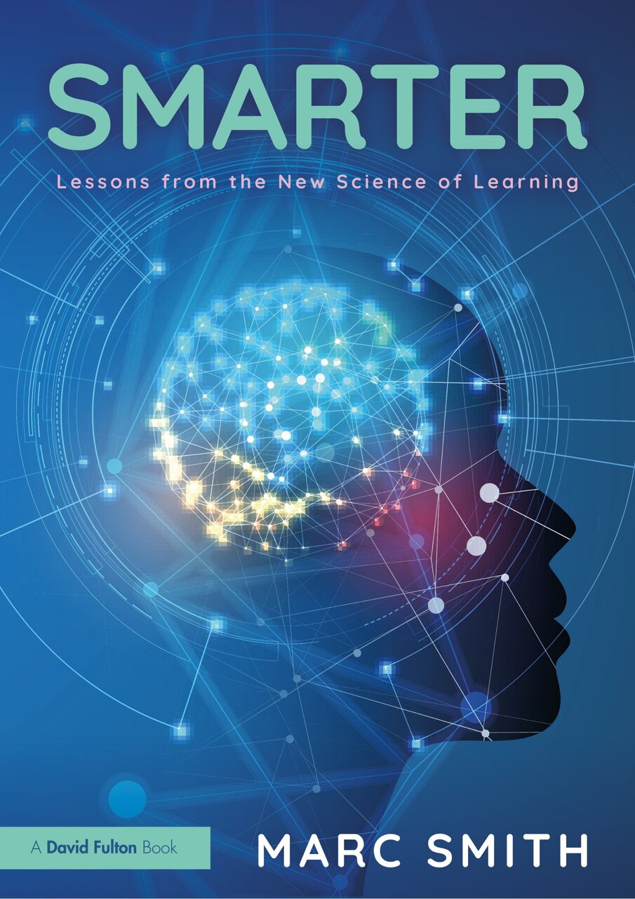 Smarter: Lessons from the New Science of Learning - image 1