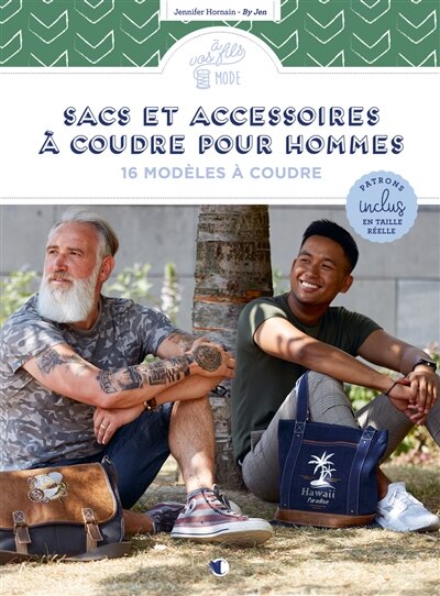 Sacs et accessoires à coudre pour hommes: 16 modèles à coudre - image 1