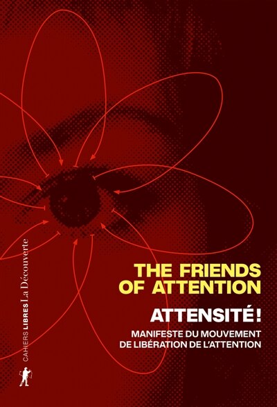 Attensité !: manifeste du mouvement de libération de l'attention - image 1