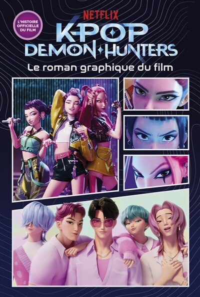 Kpop demon hunters - le roman graphique du film - officiel: le roman graphique du film - image 1