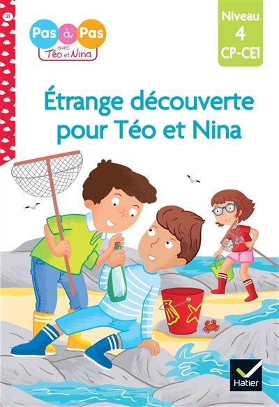 Etrange découverte pour Téo et Nina: niveau 4, CP-CE1 - image 1