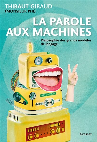 La parole aux machines: philosophie des grands modèles de langage - image 1
