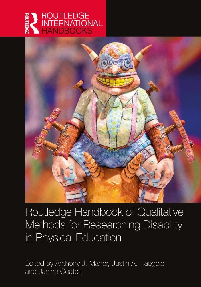 Routledge Handbook of Qualitative Methods for Researching Disability in Physical Education - image 1