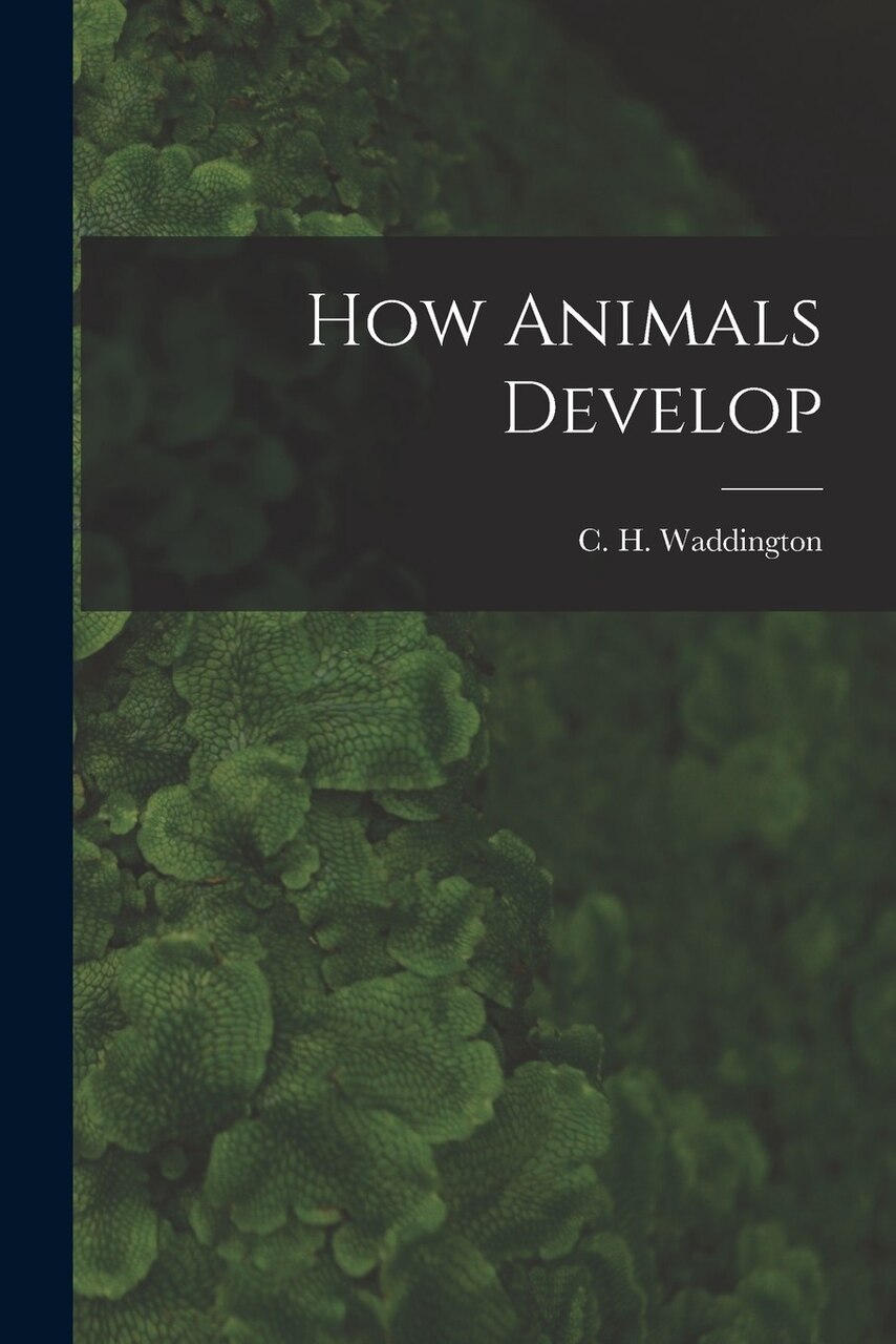 How Animals Develop - image 1
