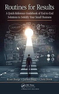 Routines for Results: A Quick-Reference Guidebook of End-to-End ...