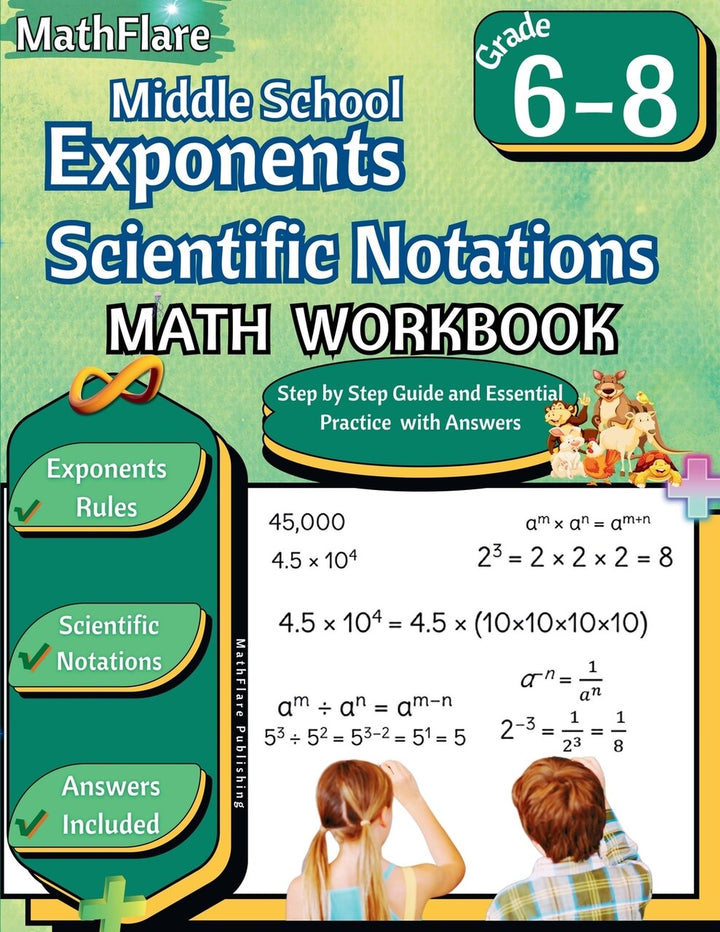 Exponents Base Math Exponents and Scientific Notations Math Workbook 6th to 8th Grade ...