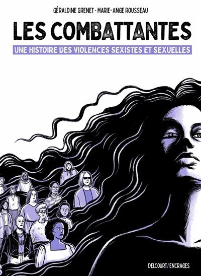 Les combattantes: une histoire des violences sexistes et sexuelles - image 1