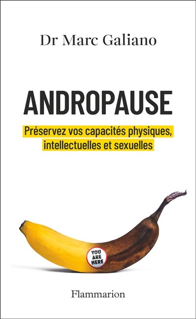 Andropause: préservez vos capacités physiques, intellectuelles et sexuelles - image 1