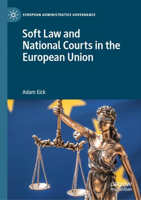 Soft Law and National Courts in the European Union - image 1