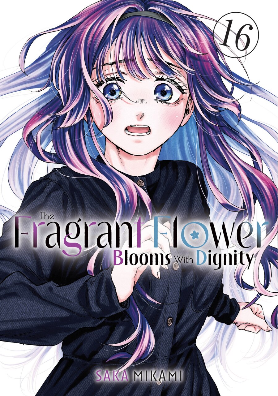 The Fragrant Flower Blooms with Dignity 16 by Saka Mikami