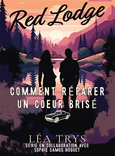 Comment réparer un coeur brisé: Une romance small town dans le Montana - image 1