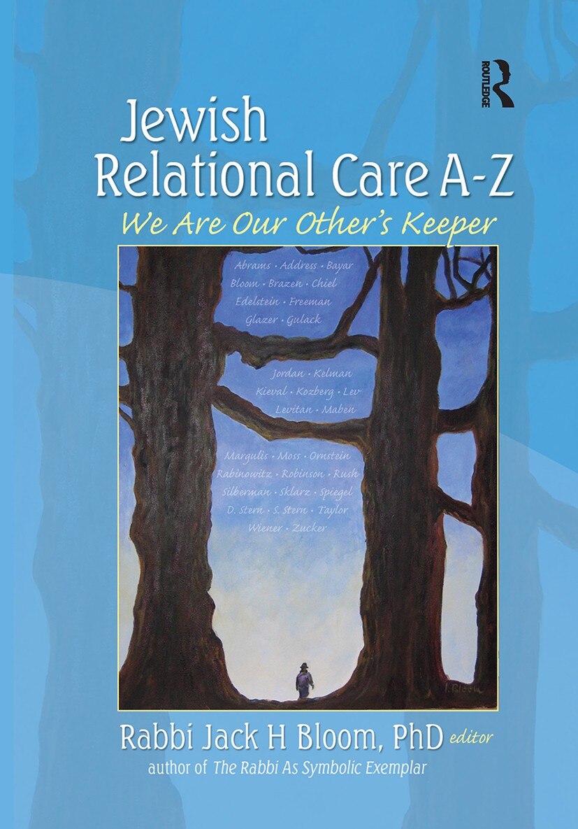 Jewish Relational Care A-Z: We Are Our Other's Keeper - image 1