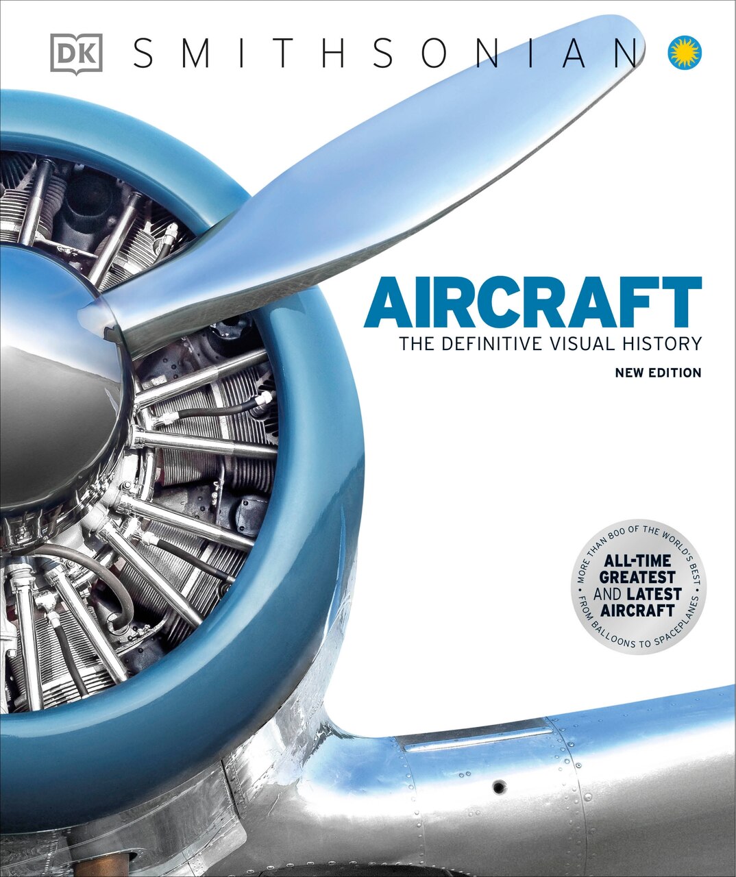 Aircraft: The Definitive Visual History by Dk, (Hardcover) | Indigo