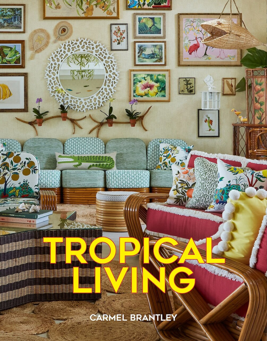 Tropical Living (Hardcover) | Indigo
