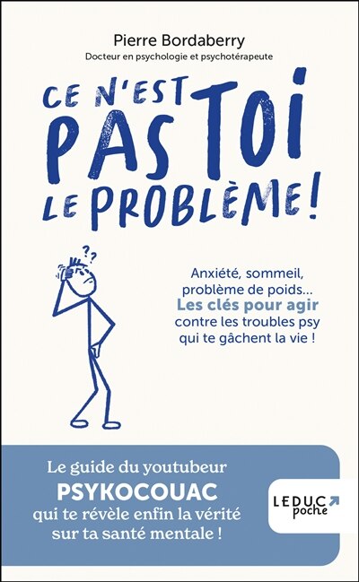 Ce n'est pas toi le problème !: anxiété, sommeil, problème de poids... - image 1