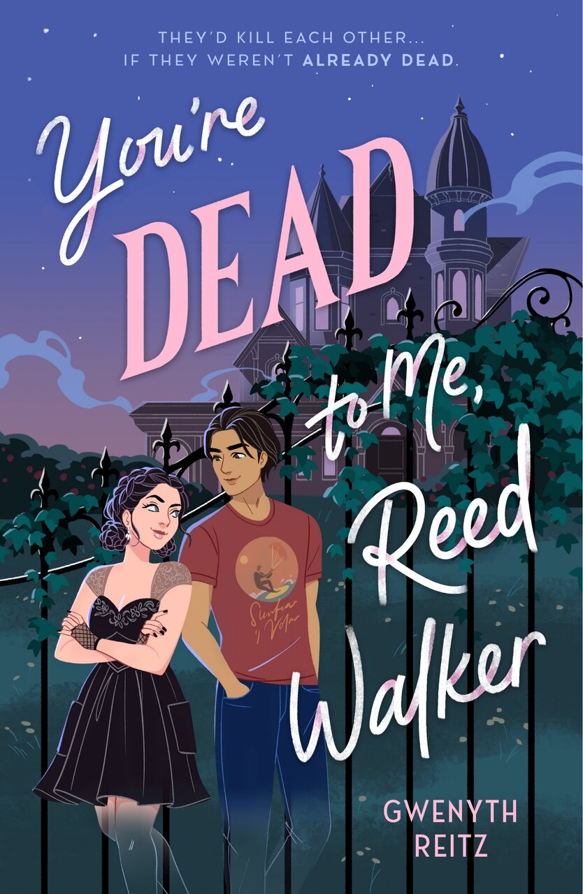 You're Dead to Me, Reed Walker by Gwenyth Reitz, (Hardcover) | Indigo