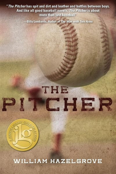 The Pitcher by William Elliott Hazelgrove, (Paperback) | Indigo
