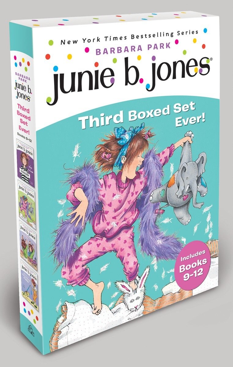 Junie B. Jones Third Boxed Set Ever!: Books 9-12 by Barbara Park