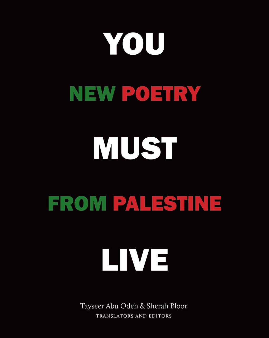 You Must Live: New Poetry from Palestine - image 1