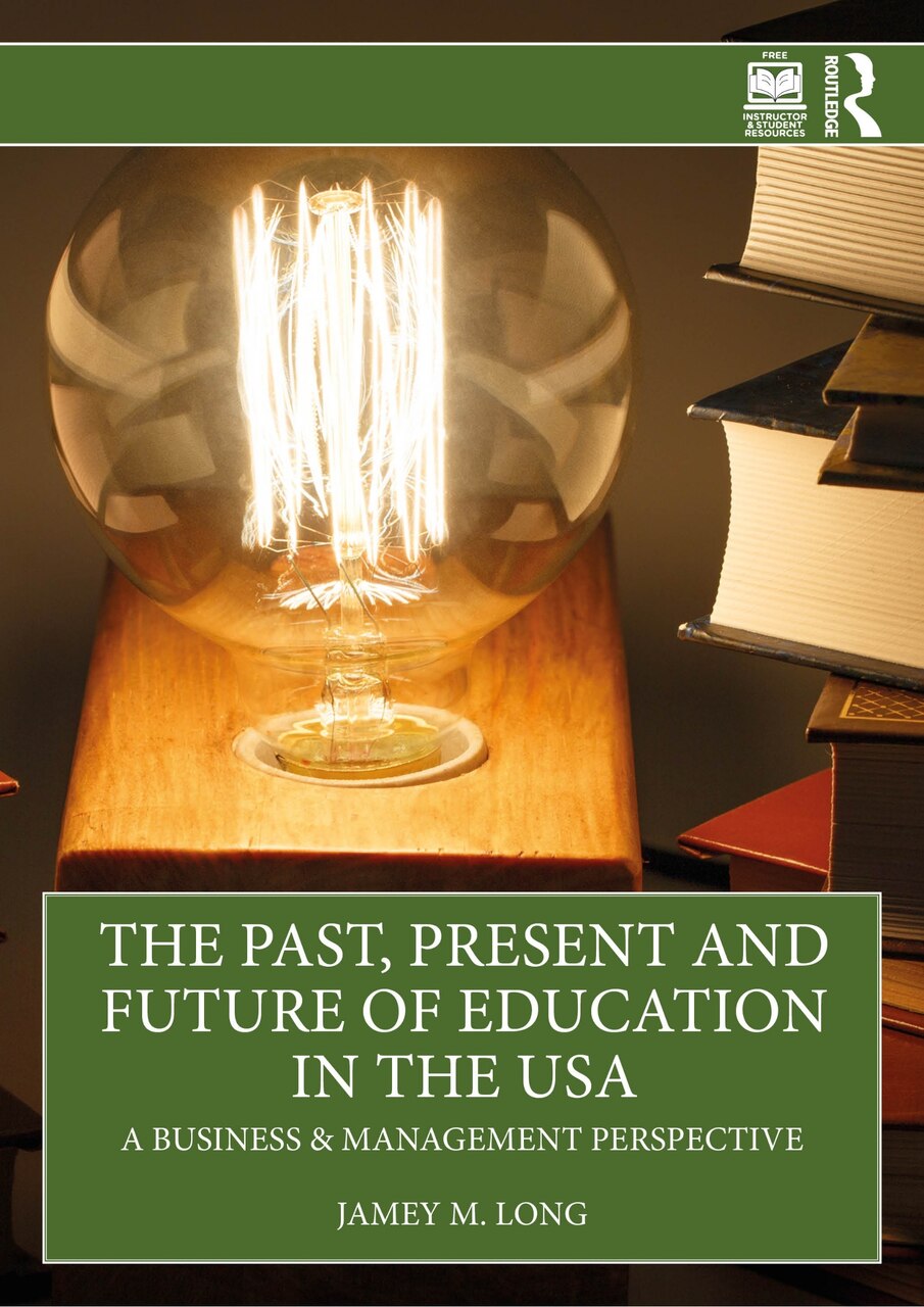 The Past, Present and Future of Education in the USA: A Business and Management Perspective - image 1