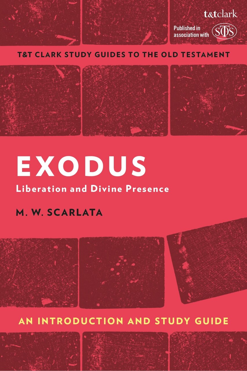 Exodus: An Introduction and Study Guide: Liberation and Divine Presence - image 1