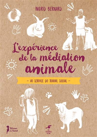L' expérience de la médiation animale: au service du travail social - image 1