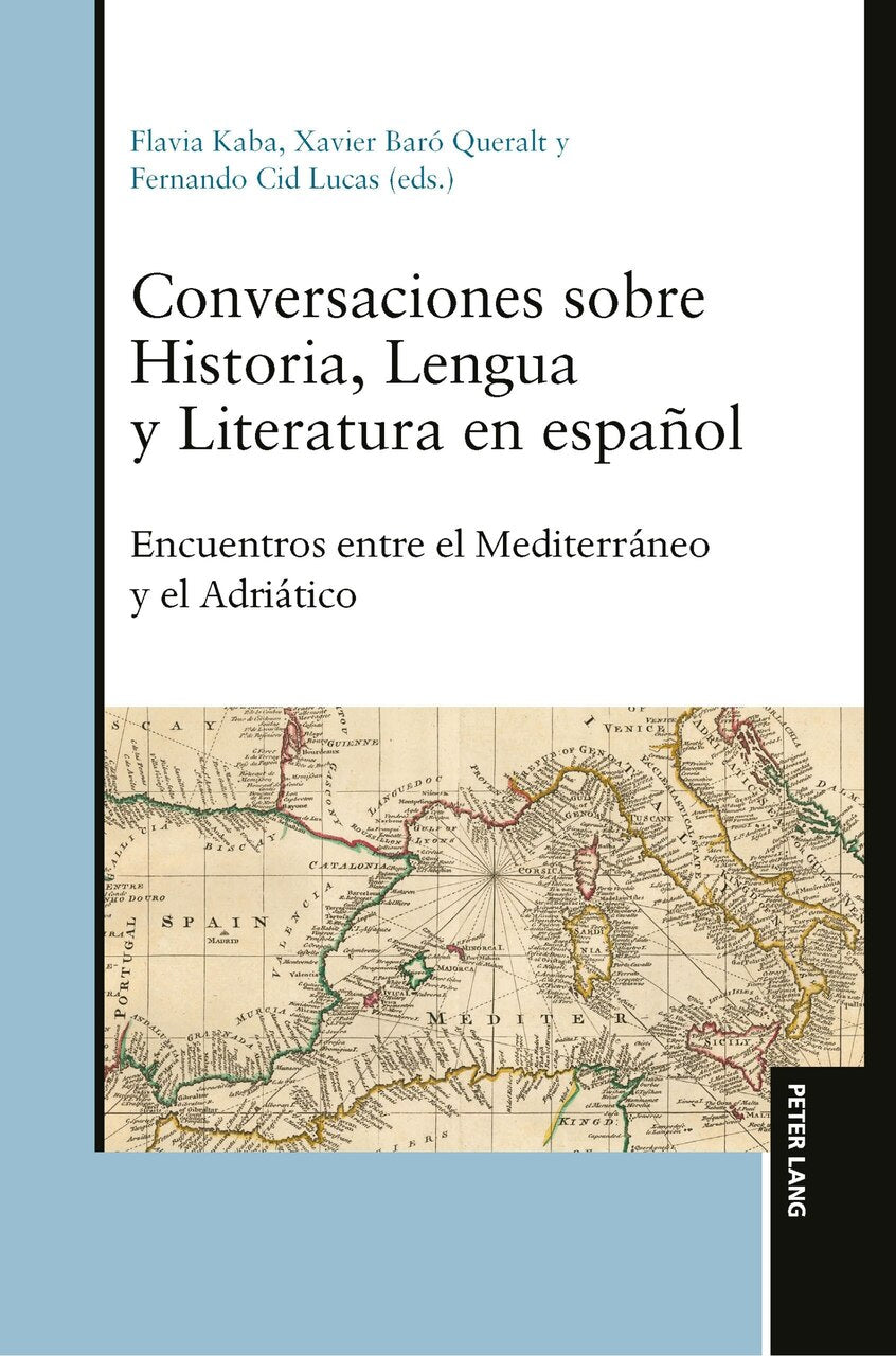 Conversaciones sobre Historia, Lengua y Literatura en español: Encuentros entre el Mediterráneo y el Adriático - image 1