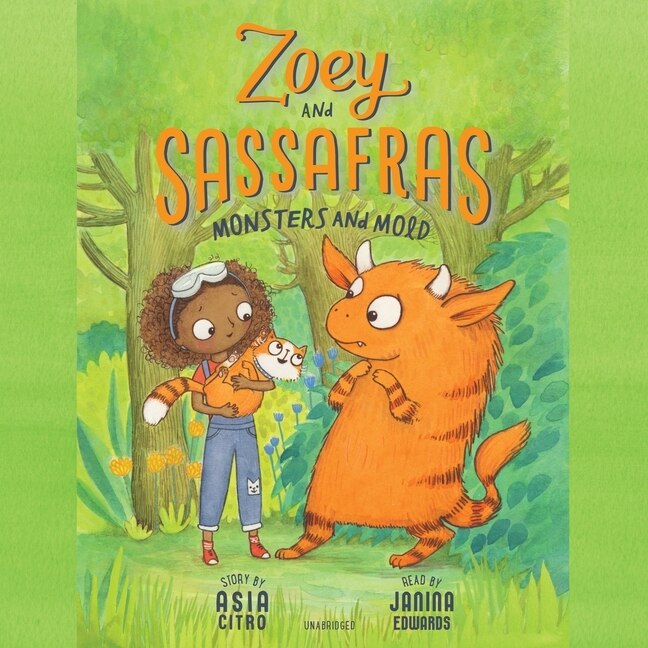 Zoey and Sassafras: Monsters and Mold Lib/E - image 1