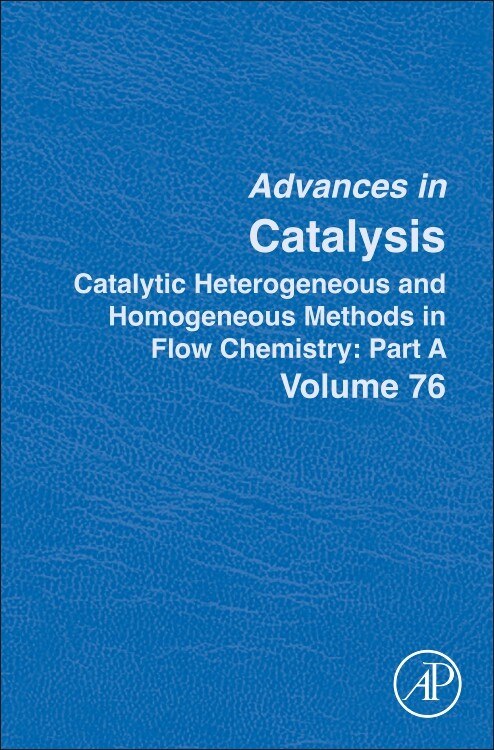 Catalytic Heterogeneous and Homogeneous Methods in Flow Chemistry: Part A - image 1