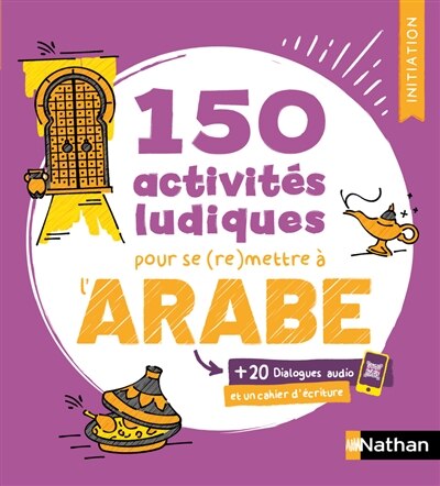 150 activités ludiques pour se (re)mettre à l'arabe - image 1