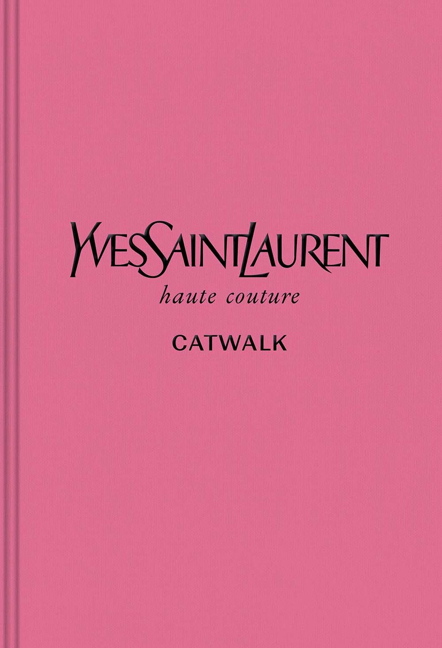Yves Saint Laurent: The Complete Haute Couture Collections, 1962