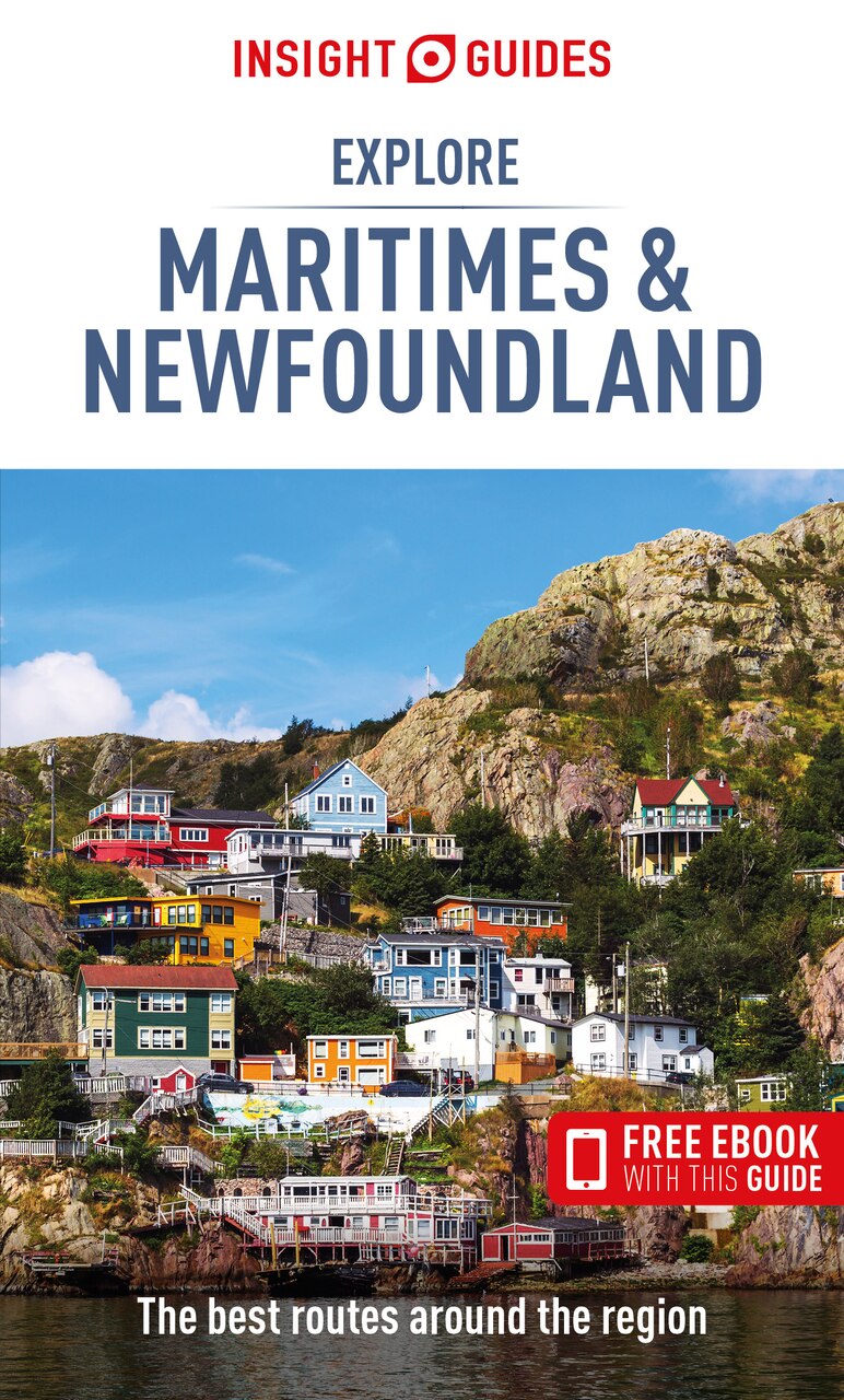 Insight Guides Explore Maritimes & Newfoundland (Travel Guide with