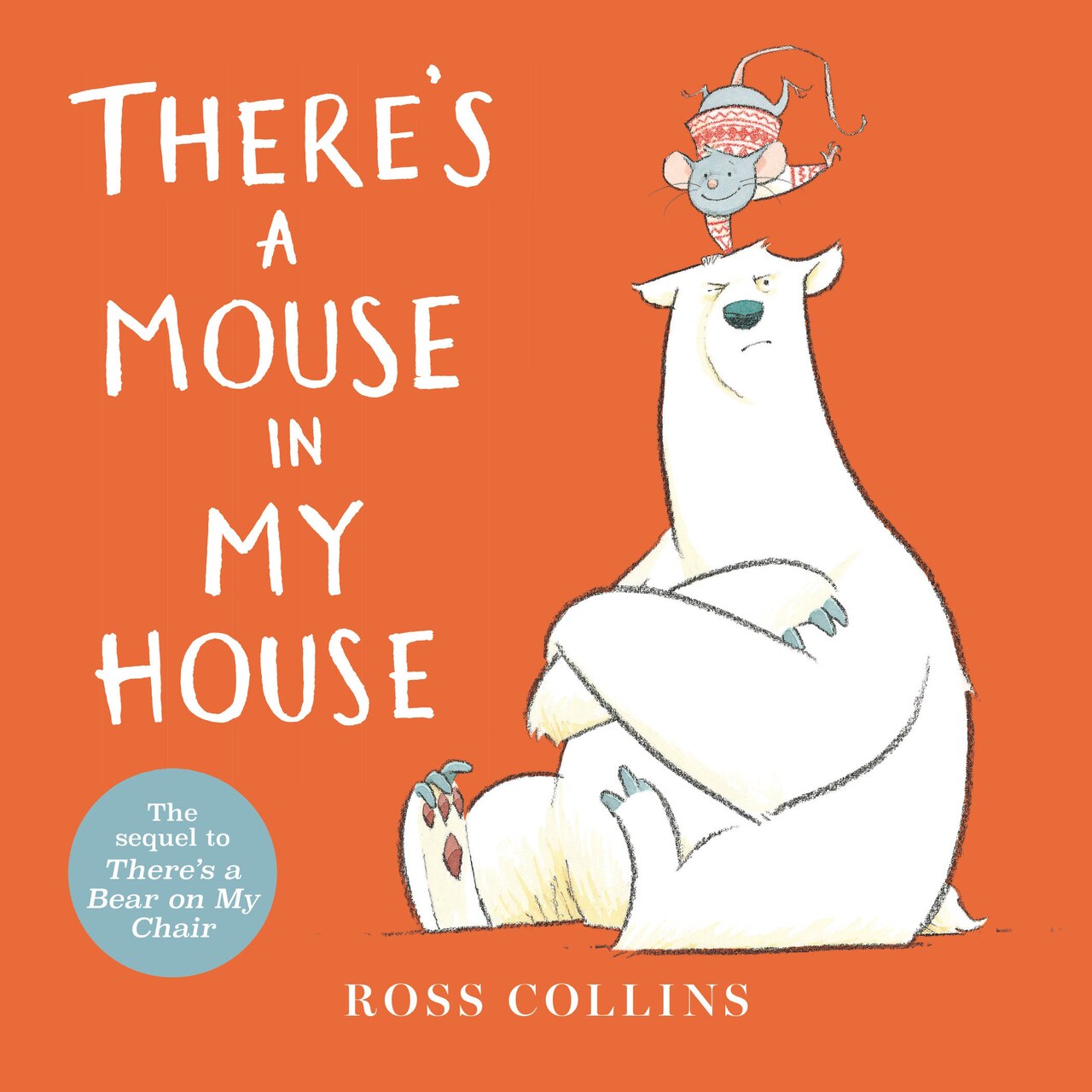 There's a Mouse in My House by Ross Collins, (Board Book) | Indigo