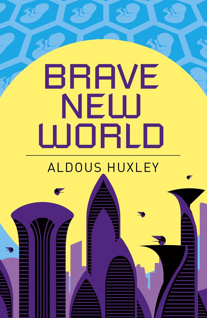ARC CLASSICS BRAVE NEW WORLD by Aldous Huxley, (Paperback) | Indigo