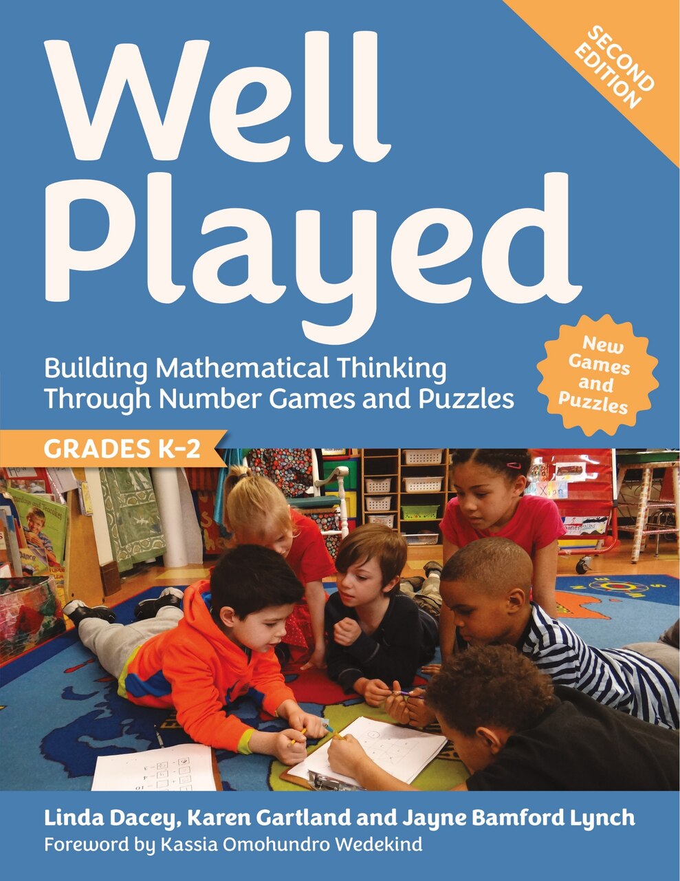 Well Played, Grades K-2: Building Mathematical Thinking Through Number Games and Puzzles - image 1
