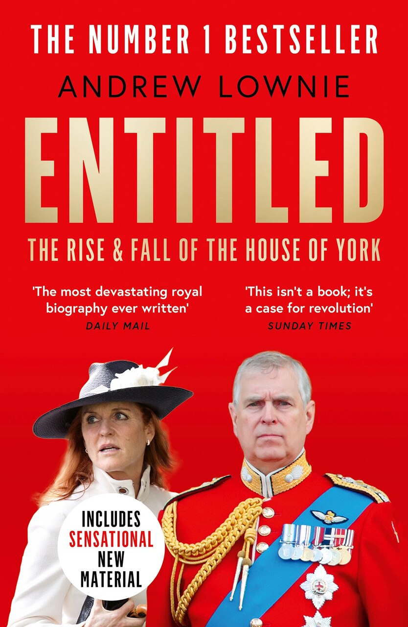 Entitled: The Rise and Fall of the House of York by Andrew Lownie ...