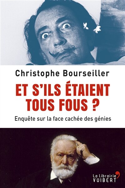 Et s'ils étaient tous fous ?: enquête sur la face cachée des génies - image 1