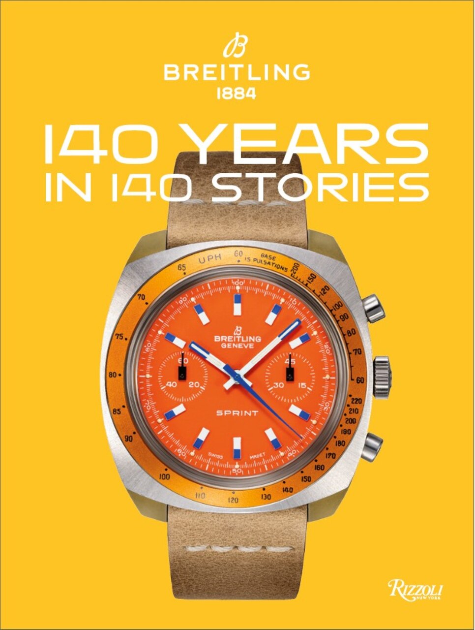趣味・スポーツ・実用 Breitling 140 YEARS IN 140 STORIES Breitling: 140 Years in 140 Stories: Written by Breitling