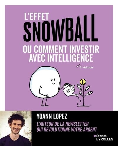 L' effet snowball ou Comment investir avec intelligence - image 1